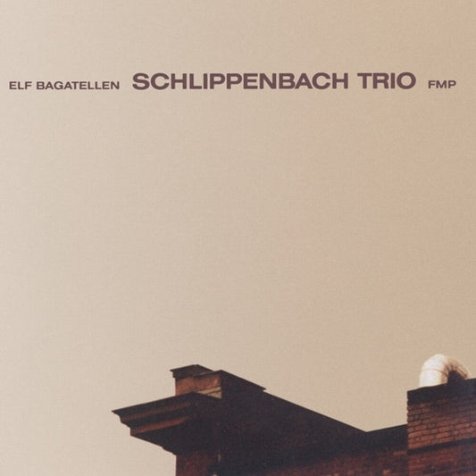 Schlippenbach Trio - Elf Bagatellen [LP] [New Vinyl]