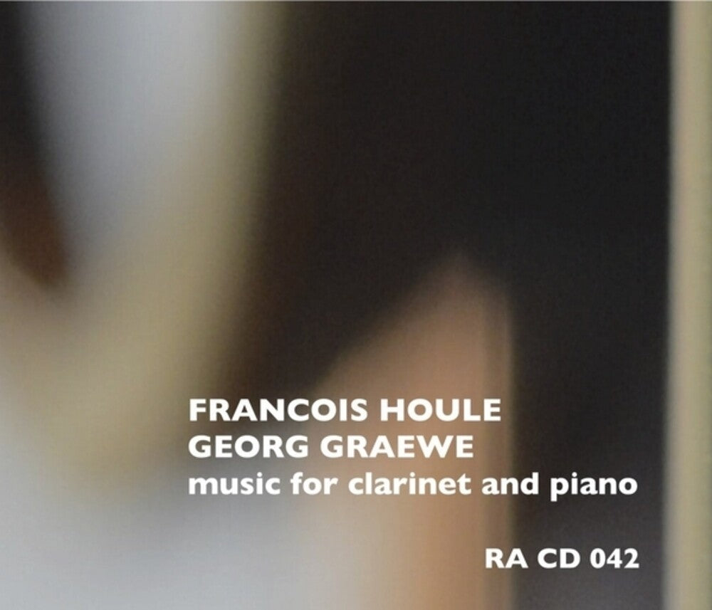 Francois Houle  / Graewe,Georg - Music For Clarinet & Piano [CD] [New CD]