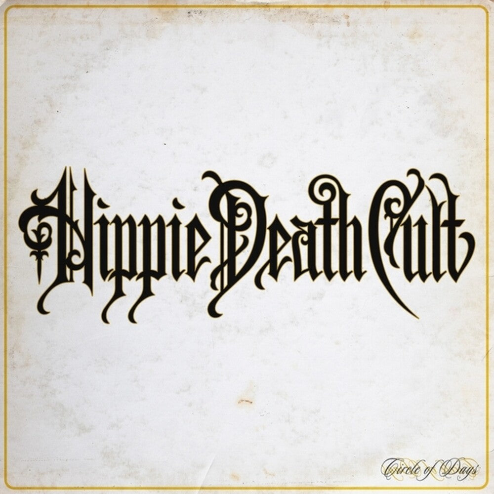 Hippie Death Cult - Circle Of Days [Colored Vinyl] (Mgta) [New Vinyl]