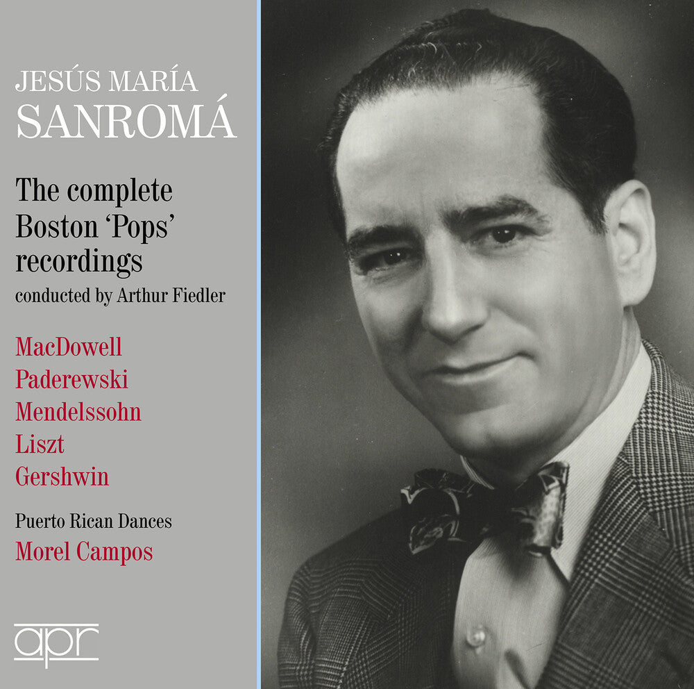 Jesus Sanroma  Maria - Jesus Maria Sanroma - Complete Boston Pops [CD] [New CD]