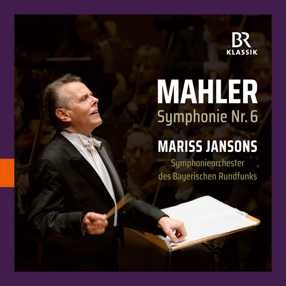 Symphonieorchester Des Bayerischen Rundfunks - Gustav Mahler: Symphonie Nr. 6 - Mariss Jansons [CD] [New CD]