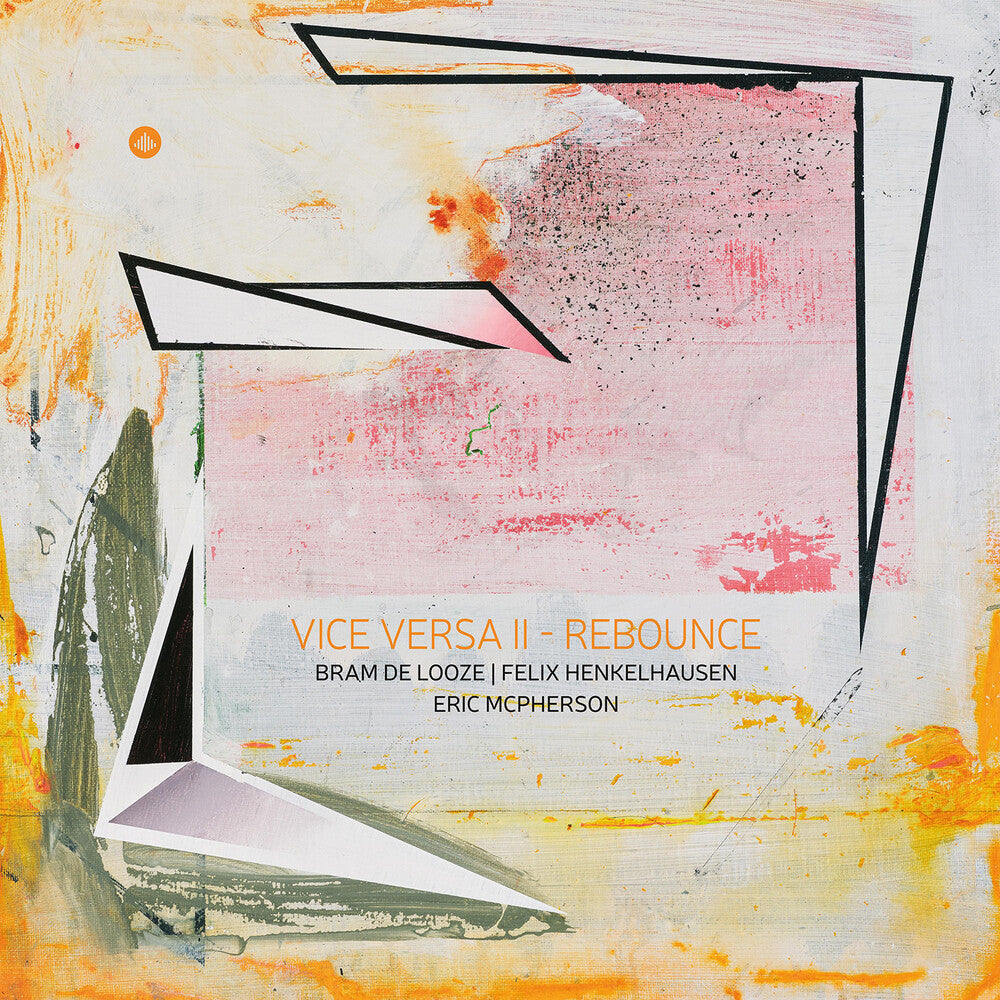 Bram Looze  De - Vice Versa Ii - Rebounce [LP] [New Vinyl]