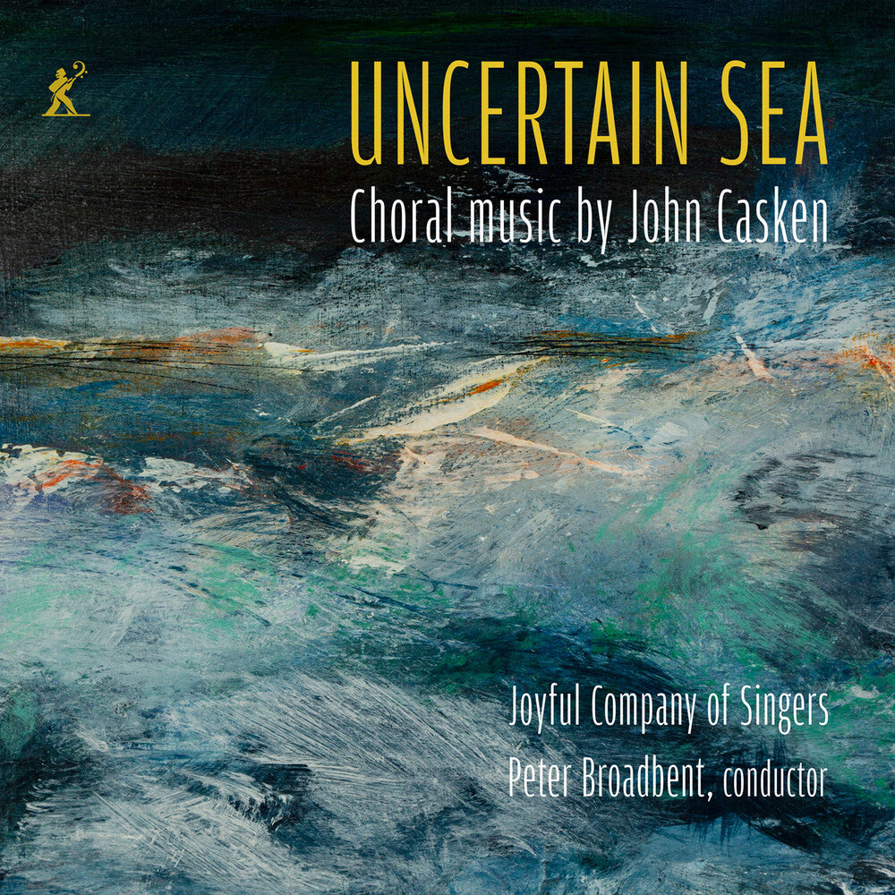 Joyful Company Of Singers - Uncertain Sea - Choral Music By John Casken [CD] [New CD]