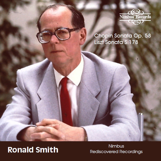 Ronald Smith - Chopin Sonata Op. 58 & Liszt Sonata S. 178 [CD] [New CD]