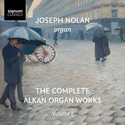 Joseph Nolan - Complete Alkan Organ Works Vol. 1 [CD] [New CD]