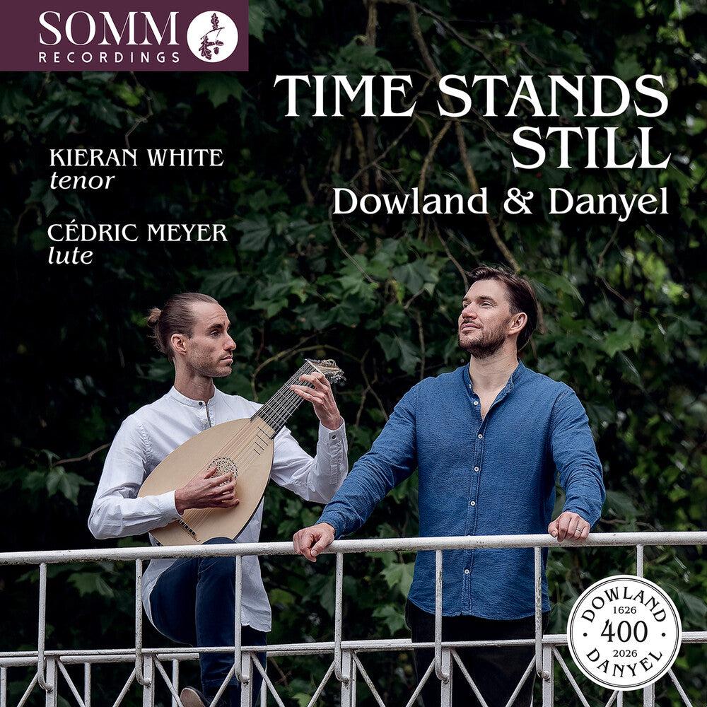 Kieran White - Time Stands Still - Lute Songs By Dowland & Danyel [CD] [New CD]