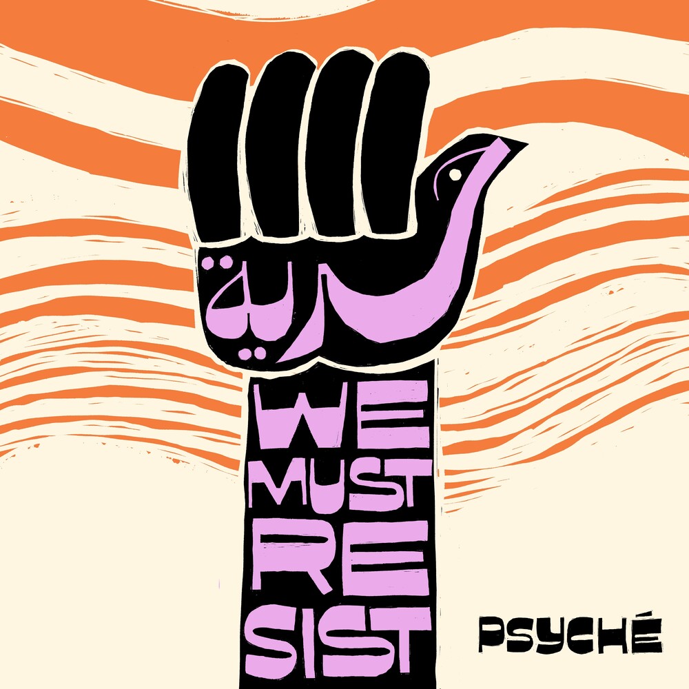 Psyche - Hurriya (We Must Resist) [7" Vinyl] [New Vinyl]