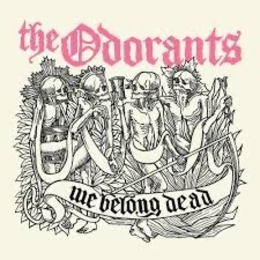 Odorants - We Belong Dead [7" Vinyl] [New Vinyl]