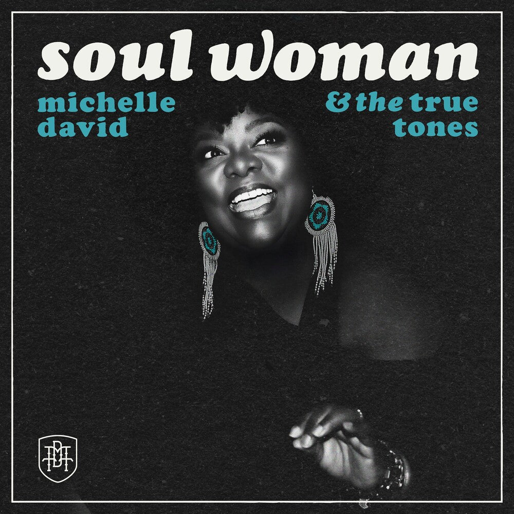 Michelle David  & The True-Tones - Soul Woman [CD] [New CD]