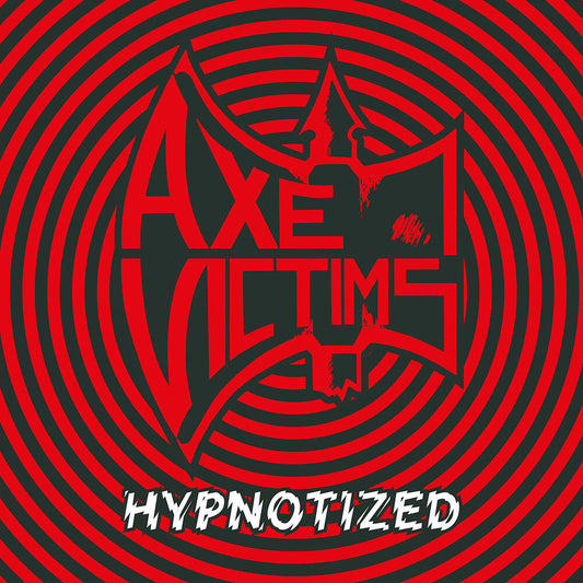 Axe Victims - Hypnotized [Reissue] [New CD]