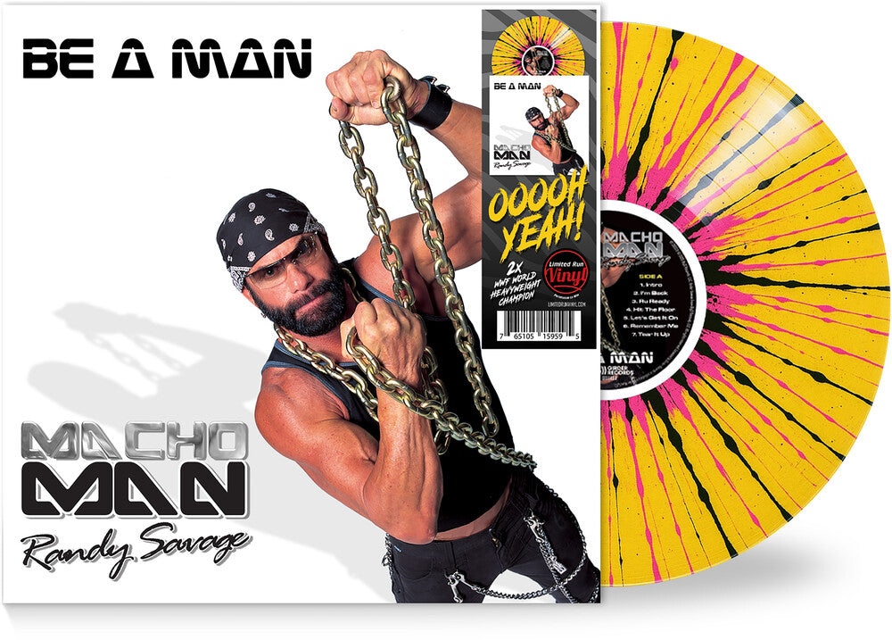 Macho Man Randy Savage - Be A Man [Yellow/Black/Pink]