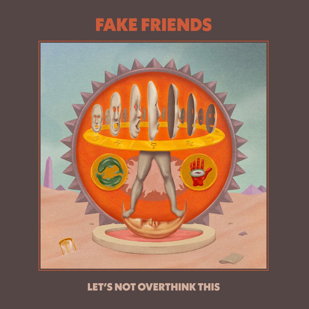 Fake Friends - Let's Not Overthink This [LP] [New Vinyl]