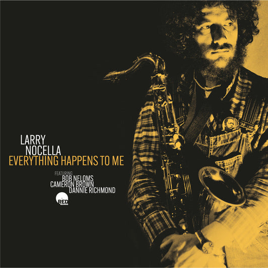 Larry Nocella - Everything Happens To Me [CD] [New CD]