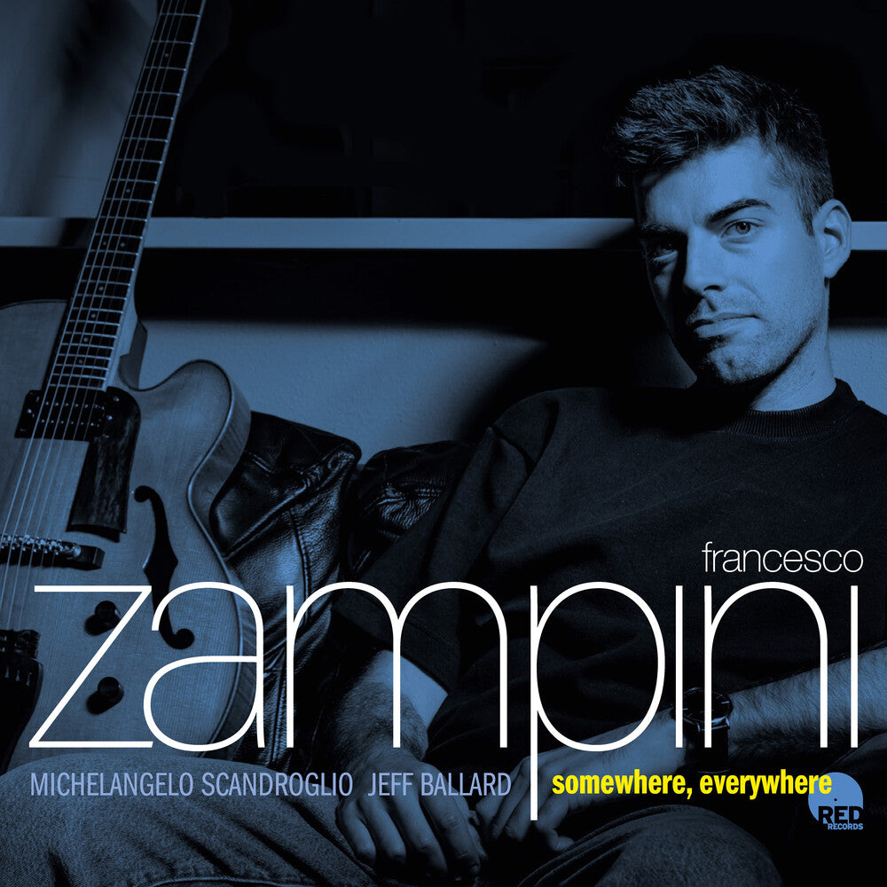 Francesco Zampini - Somewhere, Everywhere [CD] [New CD]