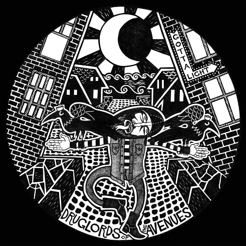 Druglords Of The Avenues - Gotta Light [LP] [New Vinyl]