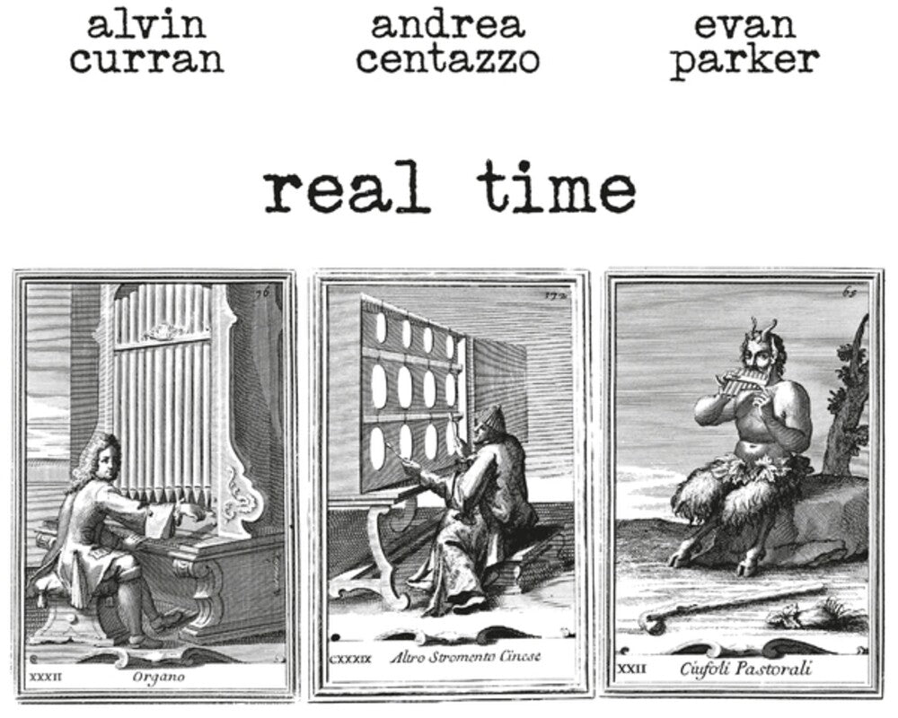 Alvin Curran  / Centazzo,Andrea / Parker,Evan - Real Time [LP] [New Vinyl]