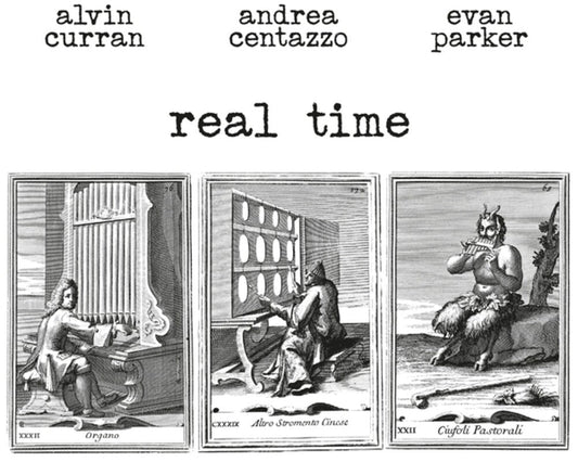 Alvin Curran  / Centazzo,Andrea / Parker,Evan - Real Time [LP] [New Vinyl]