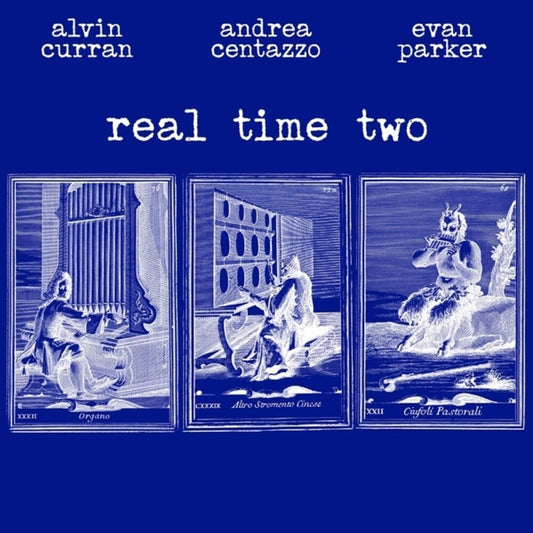 Alvin Curran  / Centazzo,Andrea / Parker,Evan - Real Time Two [LP] [New Vinyl]