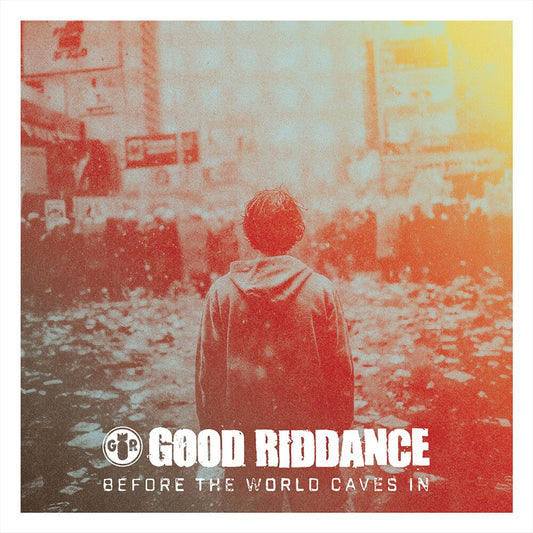 Good Riddance - Before The World Caves In [LP] [New Vinyl]