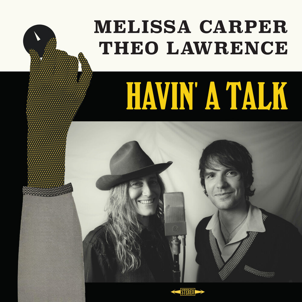 Melissa Carper & Theo Lawrence - Havin' A Talk [LP] [New Vinyl]