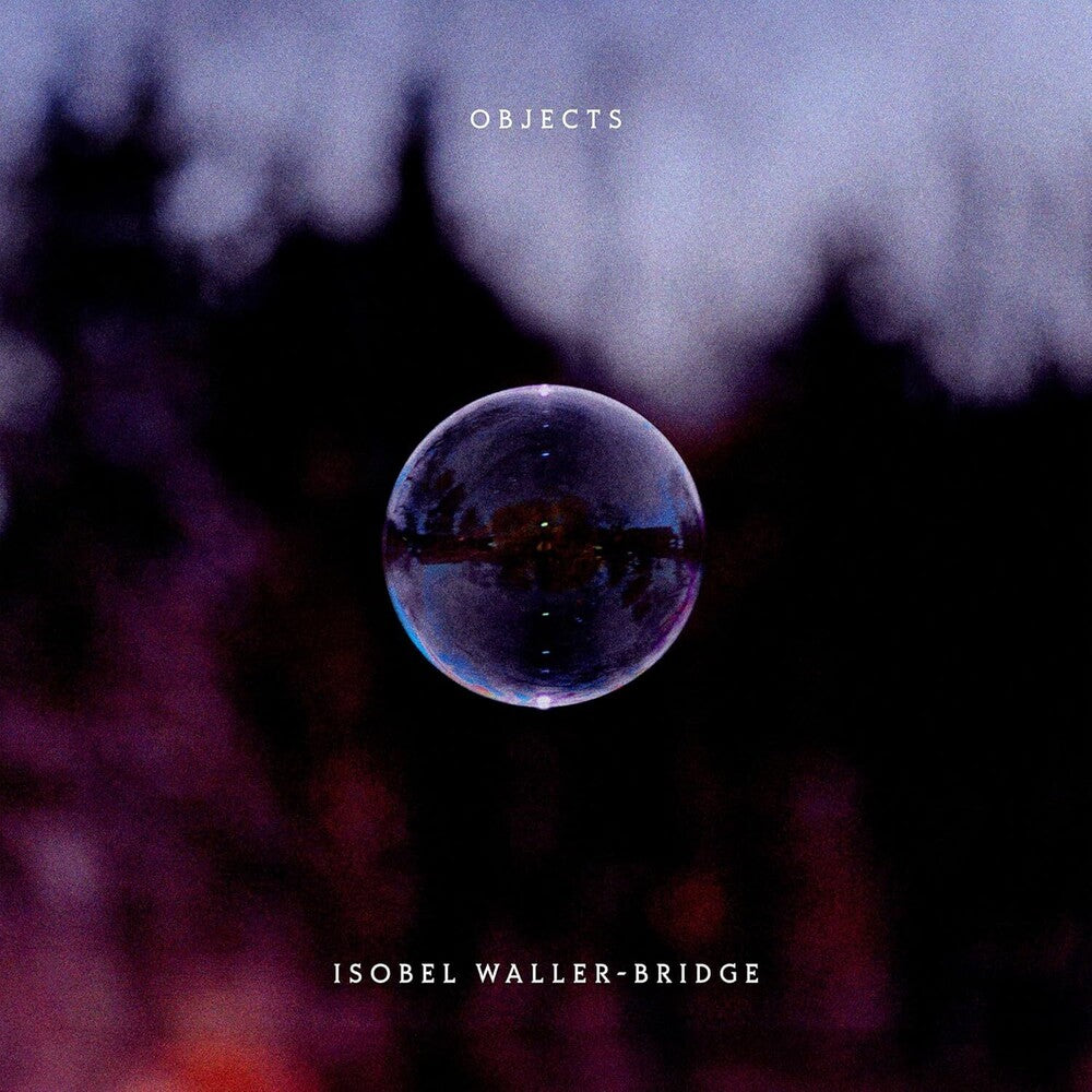 Waller-Isobel Bridge - Objects (Uk) [LP] [New Vinyl]