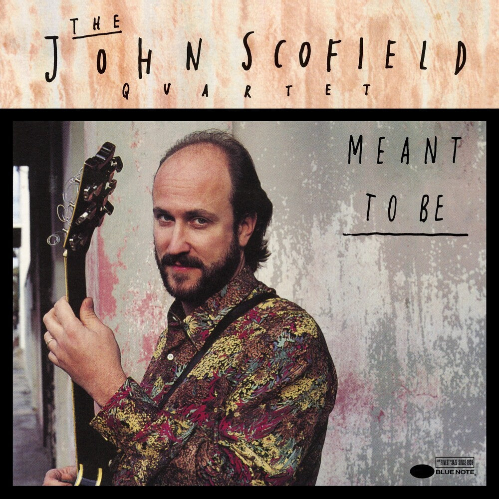 John Scofield - Meant To Be (Blue Note Classic Vinyl Edition) [LP] [New Vinyl]