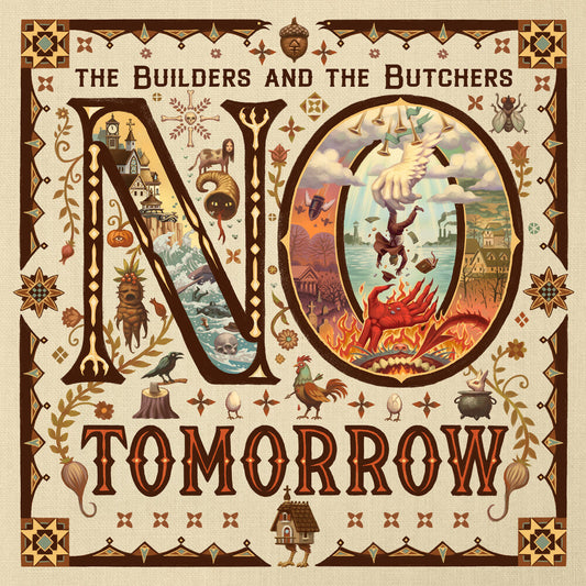 Builders & The Butchers - No Tomorrow [CD] [New CD]