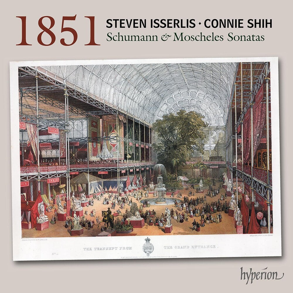 STEVEN ISSERLIS - Schumann & Moscheles: 1851 Cello Sonatas [CD] [New CD]