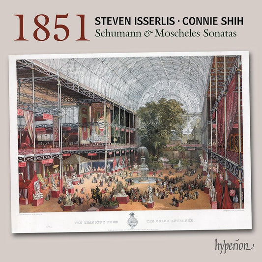 STEVEN ISSERLIS - Schumann & Moscheles: 1851 Cello Sonatas [CD] [New CD]