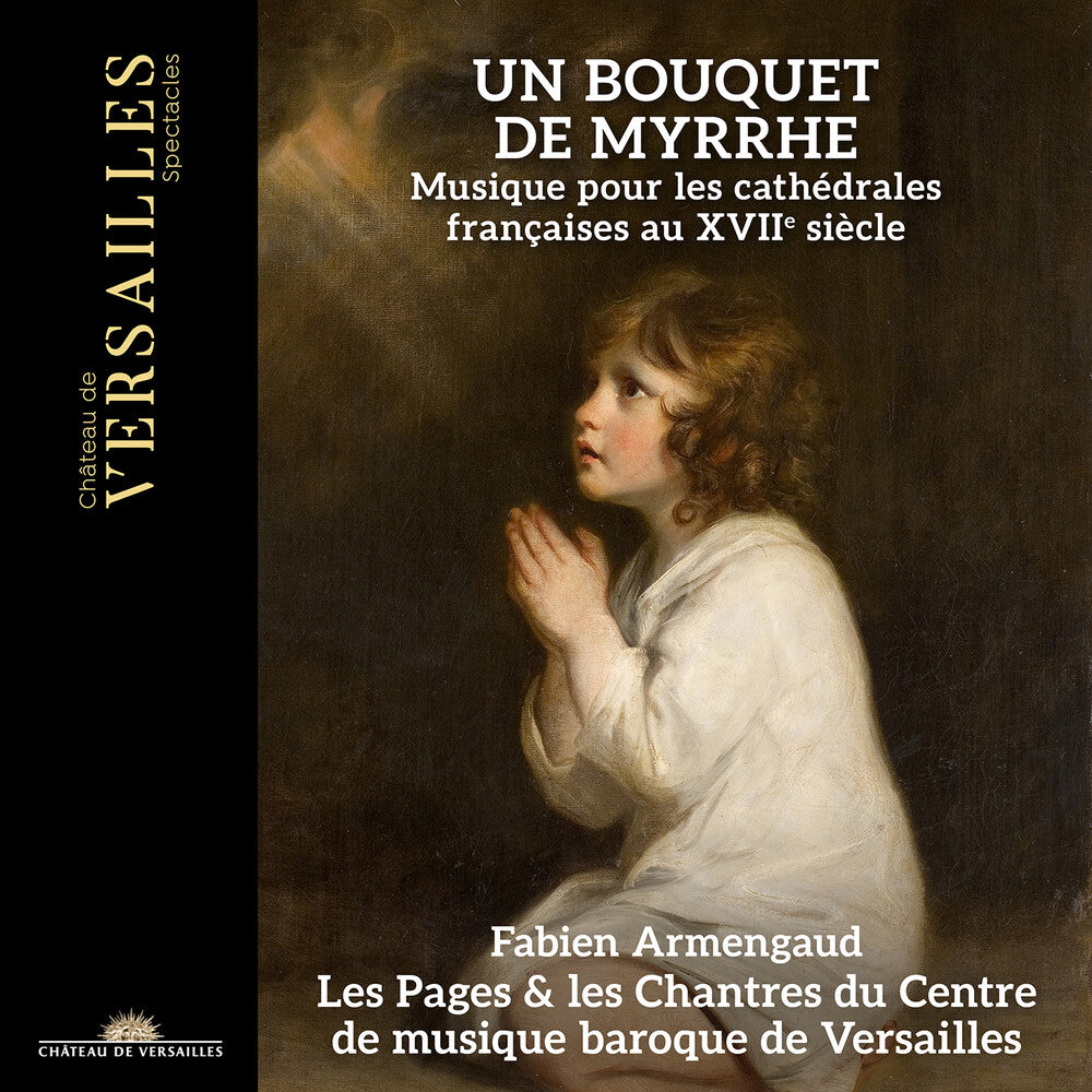 Les Pages Du Centre De Musique Baroque De - Un Bouquet De Myrrhe [CD] [New CD]