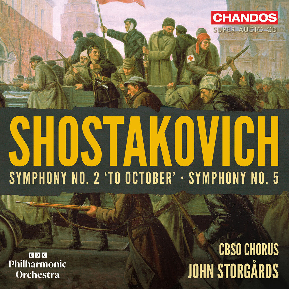 BBC Philharmonic Orchestra - Shostakovich: Sym No. 2 To October: Sym No. 5 [CD] [New CD] [New CD]