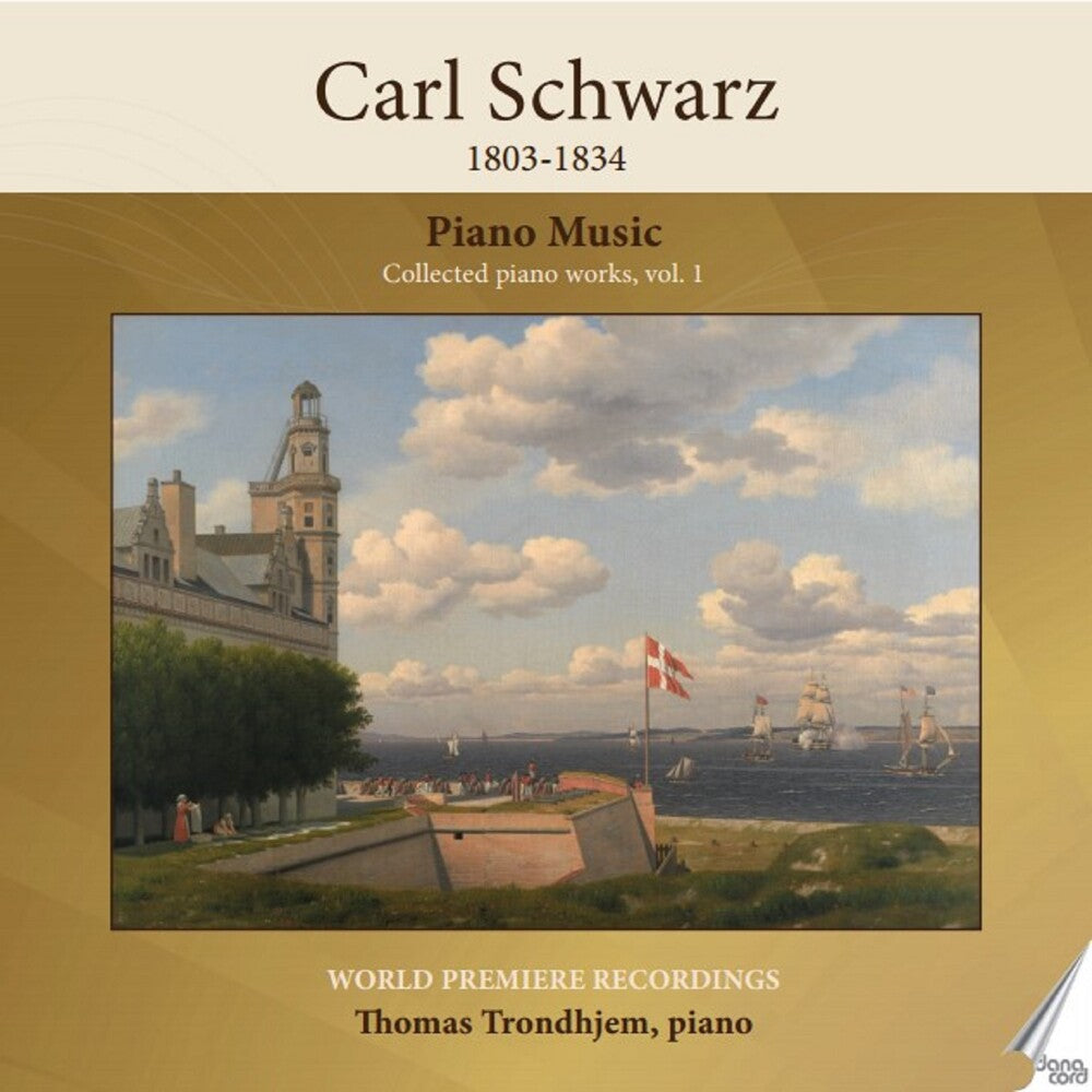 Thomas Trondhjem - Carl Schwarz - Collected Piano Works Vol. 1 [CD] [New CD]