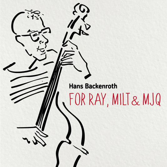 Hans Backenroth - For Ray Milt & Mjq [CD] [New CD]