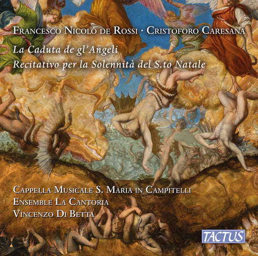 Cappella Musicale S. Maria In Campitelli - De Rossi Falconieri & Caresana: La Caduta De Gl'an [CD] [New CD]