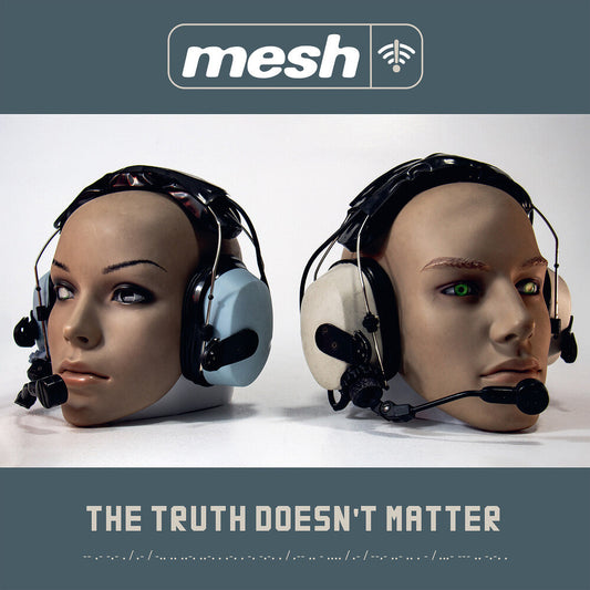 Mesh - Truth Doesn't Matter [CD] [New CD]