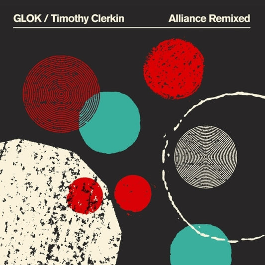 Glok / Timothy Clerkin - Alliance Remixed (Uk) [LP] [New Vinyl]