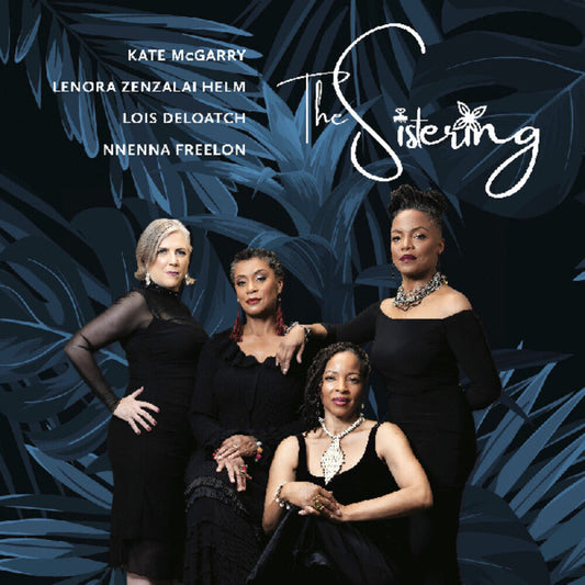 Sistering / Lois Deloatch  / Freelon,Nnenna - Sistering [CD] [New CD]