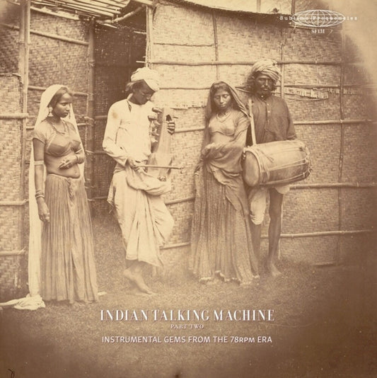 Indian Talking Machine Part 2: Instrumental / Var - Indian Talking Machine Part 2: Instrumental / Var [LP] [New Vinyl]