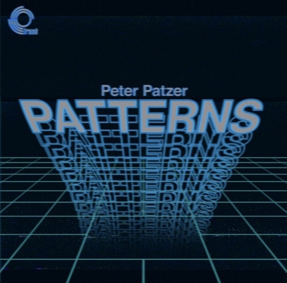 Peter Patzer - Patterns [LP] [New Vinyl]