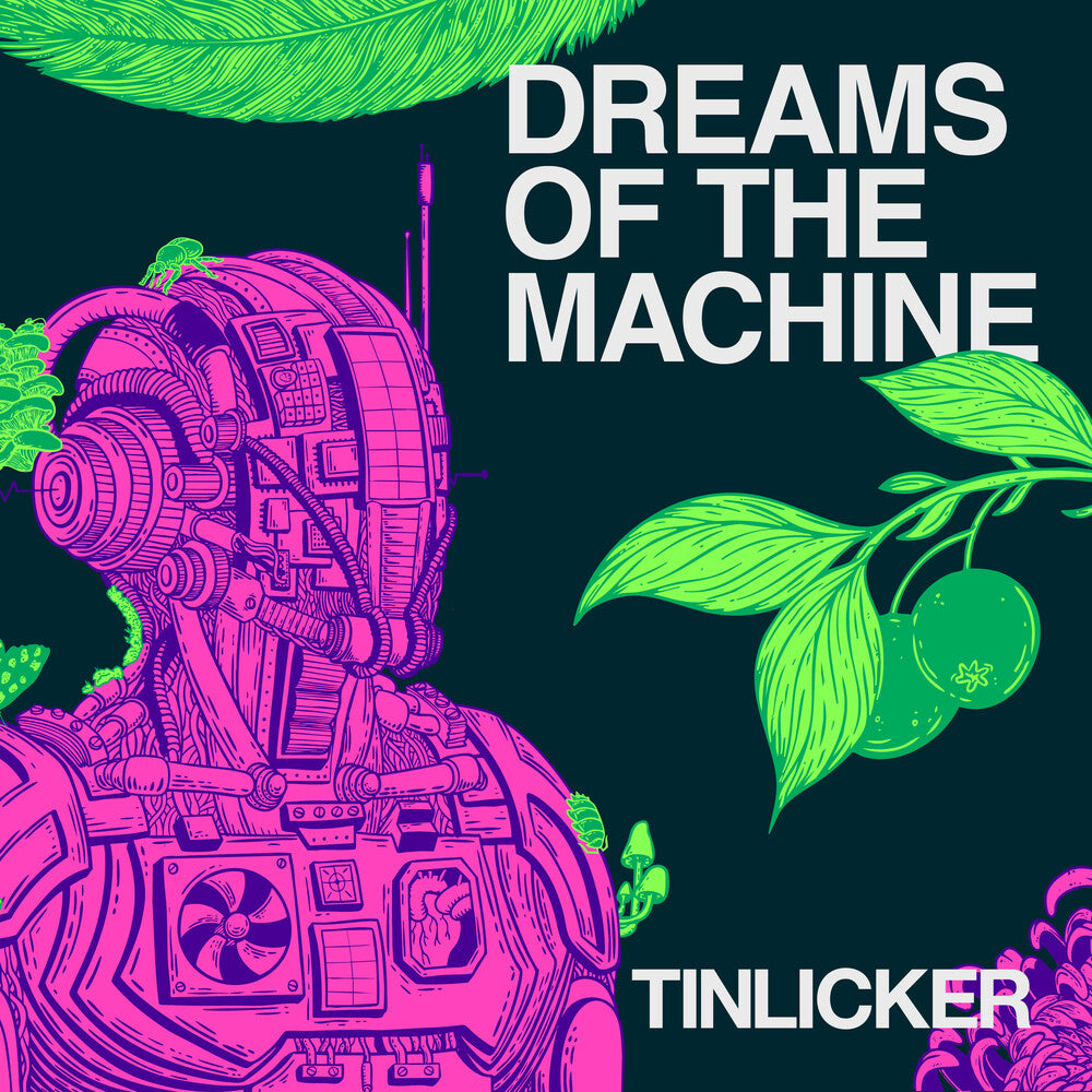 Tinlicker - Dreams Of The Machine [CD] [New CD]