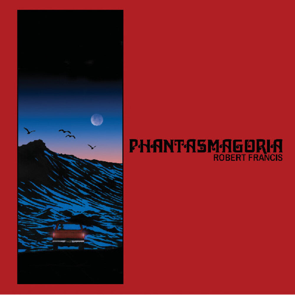 Robert Francis - Phantasmagoria [Colored Vinyl] [New Vinyl]