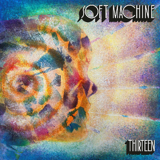 Soft Machine - Thirteen (Bonus Tracks) [LP] [New Vinyl]