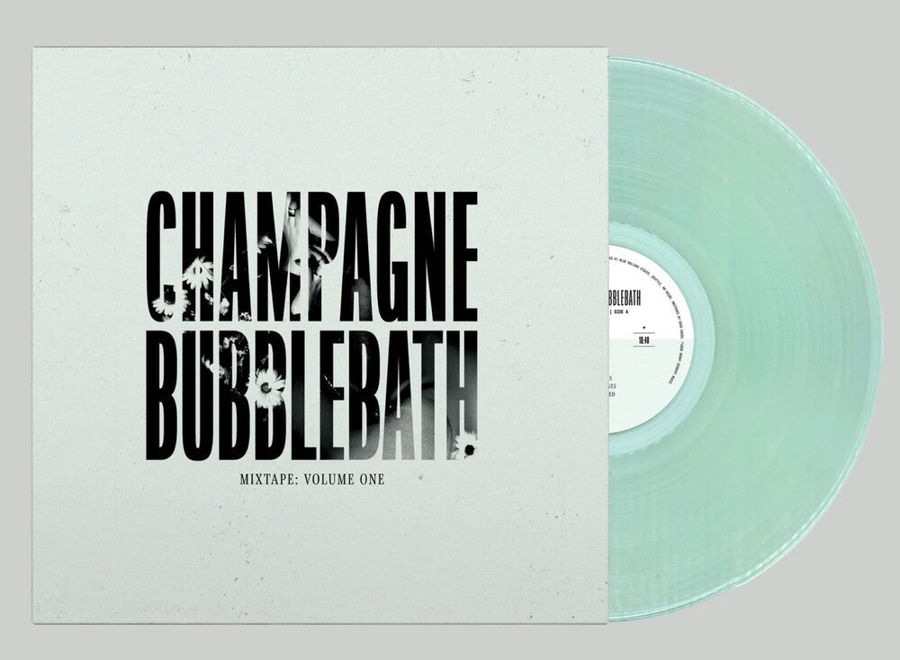 Champagne Bubblebath - Mixtape: Volume One [Clear Vinyl] [New Vinyl]