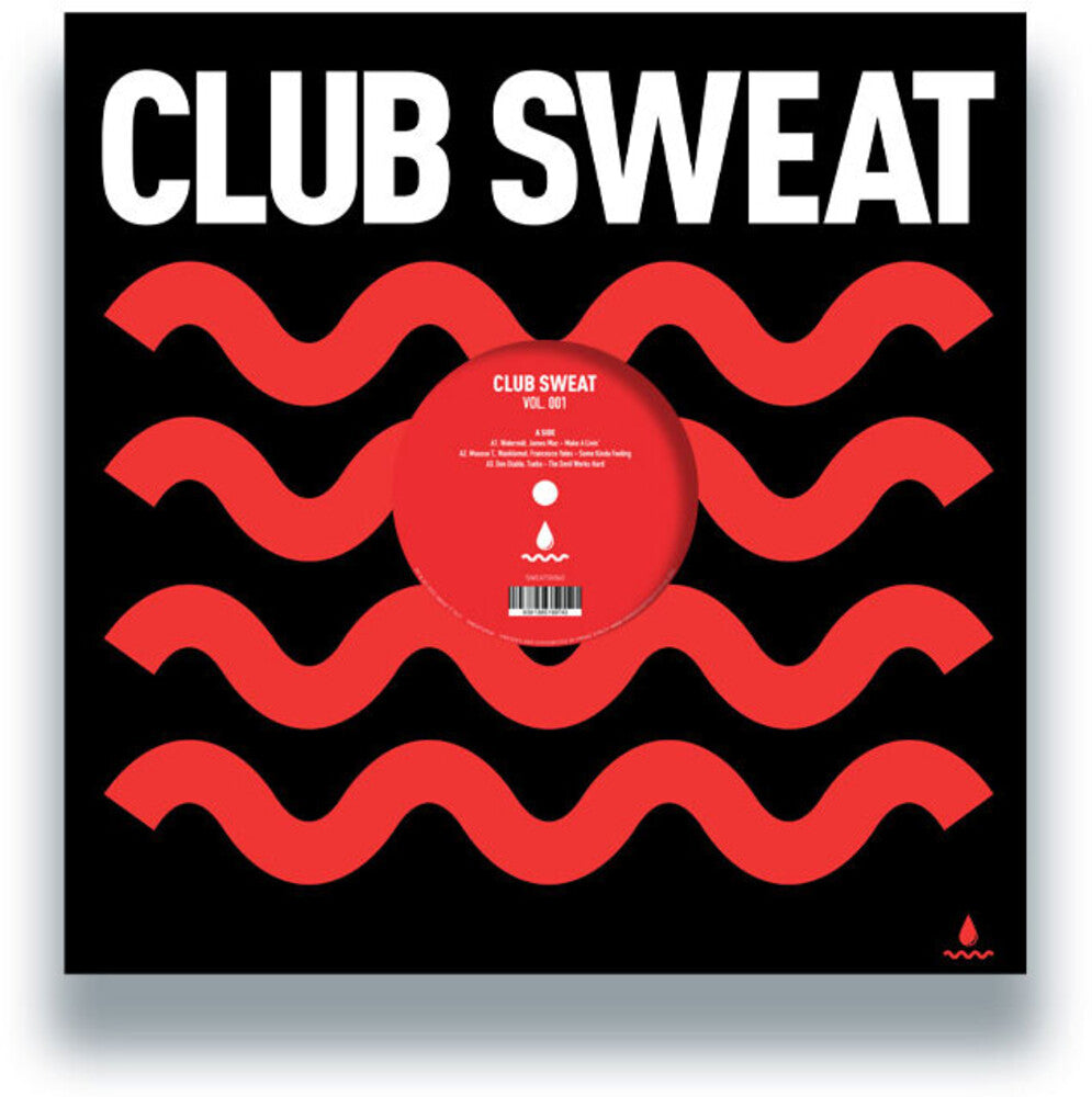 Club Sweat Vol. 001 / Various - Club Sweat Vol. 001 / Various [12" Vinyl] [New Vinyl]