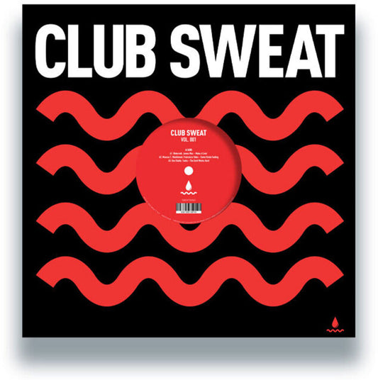 Club Sweat Vol. 001 / Various - Club Sweat Vol. 001 / Various [12" Vinyl] [New Vinyl]