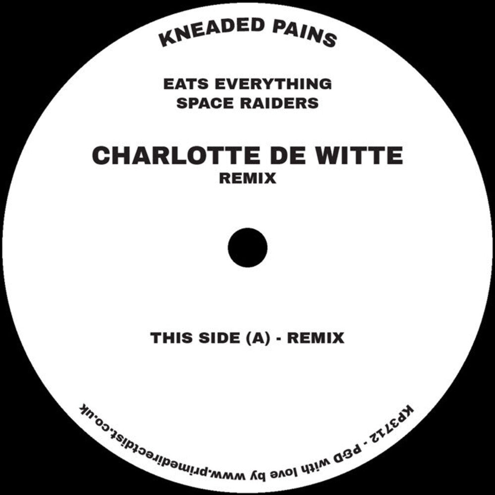 Eats Everything - Space Raiders (Charlotte De Witte Remix) [12" Vinyl]