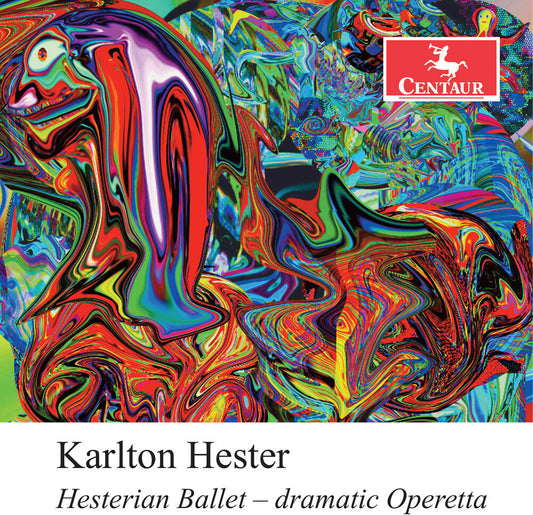 Karlton Hester - Hesterian Ballet - Dramatic Operetta [CD] [New CD]
