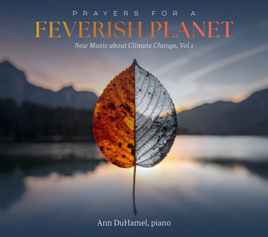 Ann Duhamel - Prayers For A Feverish Planet - New Music About [CD] [New CD]