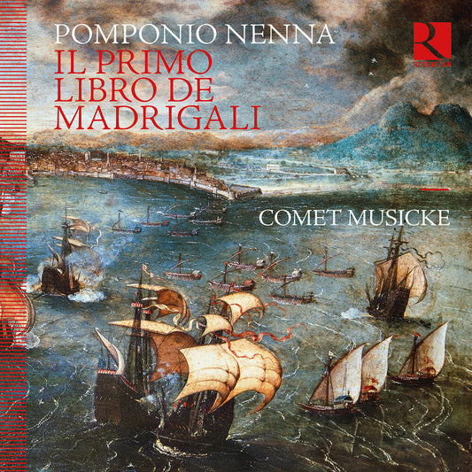 Comet Musicke - Pomponio Nenna: Il Primo Libro De Madrigali [CD] [New CD]