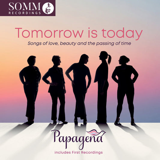 Papagena - Tomorrow Is Today - Songs Of Love Beauty & The [CD] [New CD]